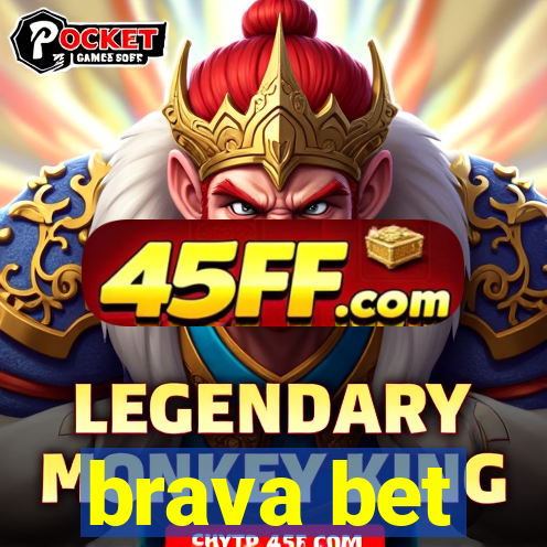 brava bet